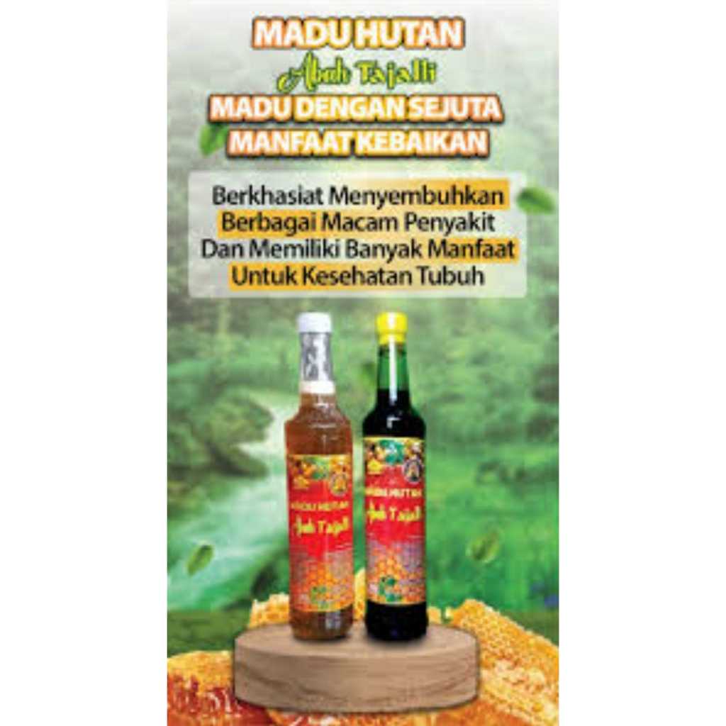 

madu hutan murni abah tajjali 100% asli