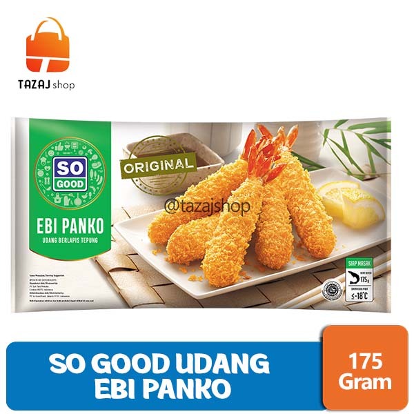 

So Good Ebi Panko 175gr Udang Berlapis Tepung Tazaj Shop
