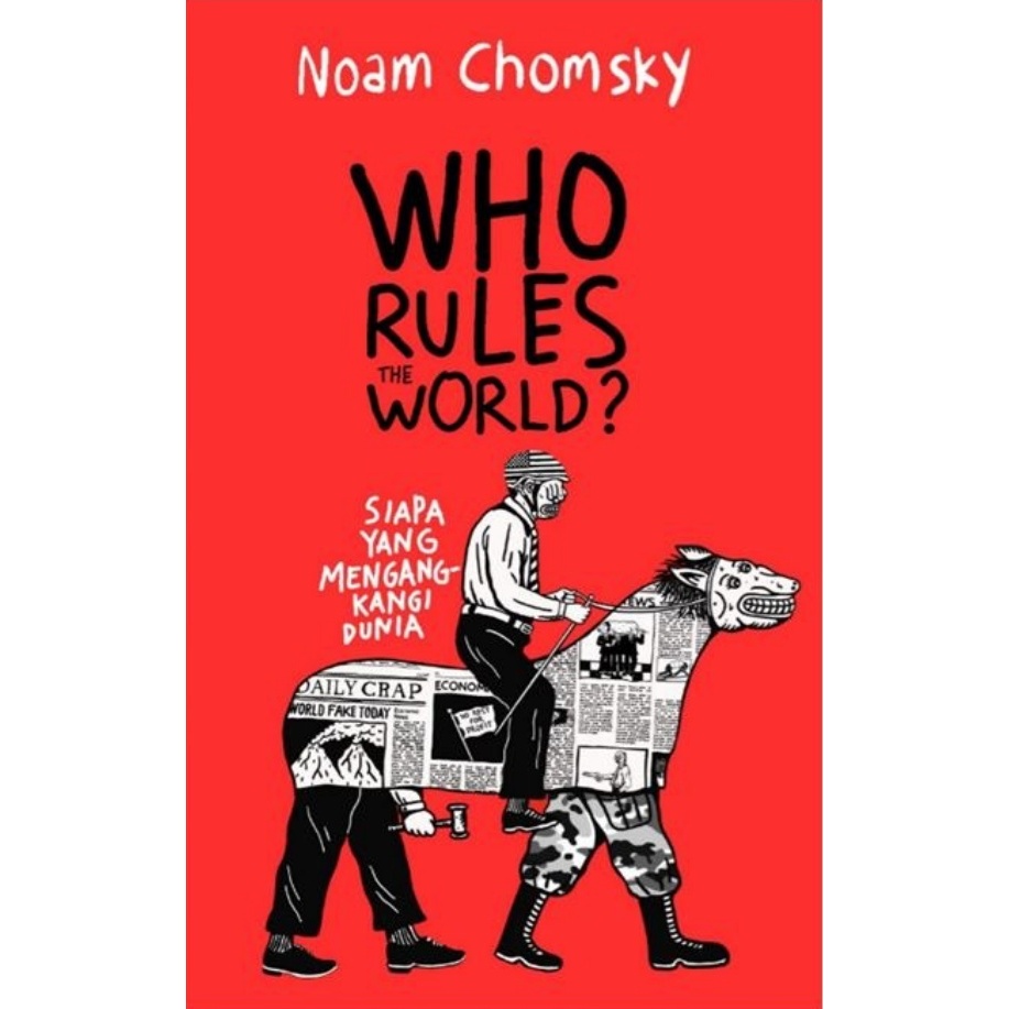 Who Rules The World? - Noam Chomsky
