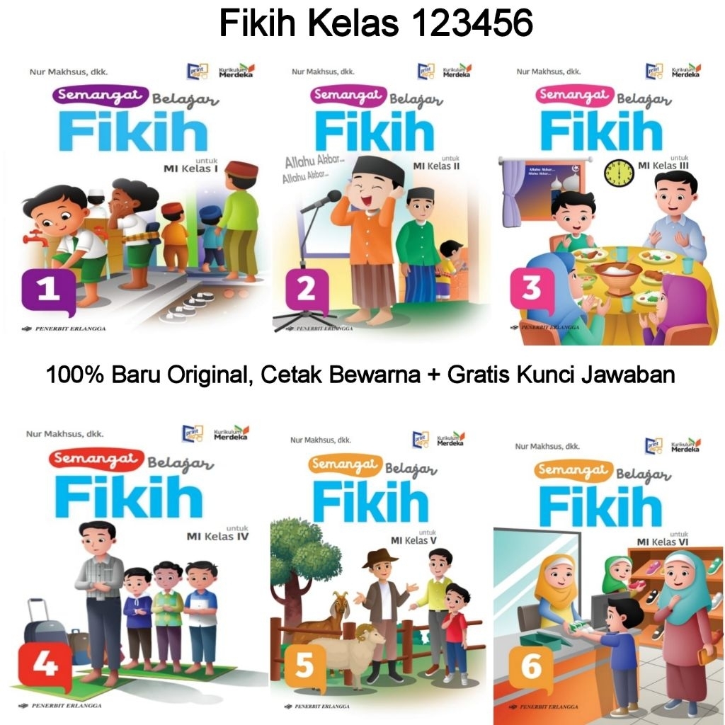 Buku Semangat Belajar Fikih  Kelas 1 2 3 4 5 6 SD / MI Kurikulum Merdeka Erlangga