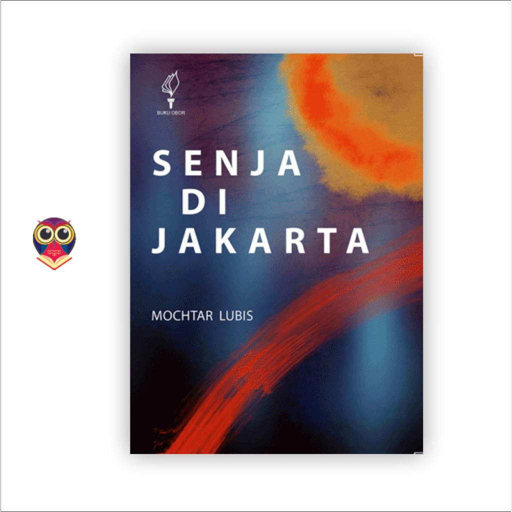 Buku Senja di Jakarta - Mochtar Lubis