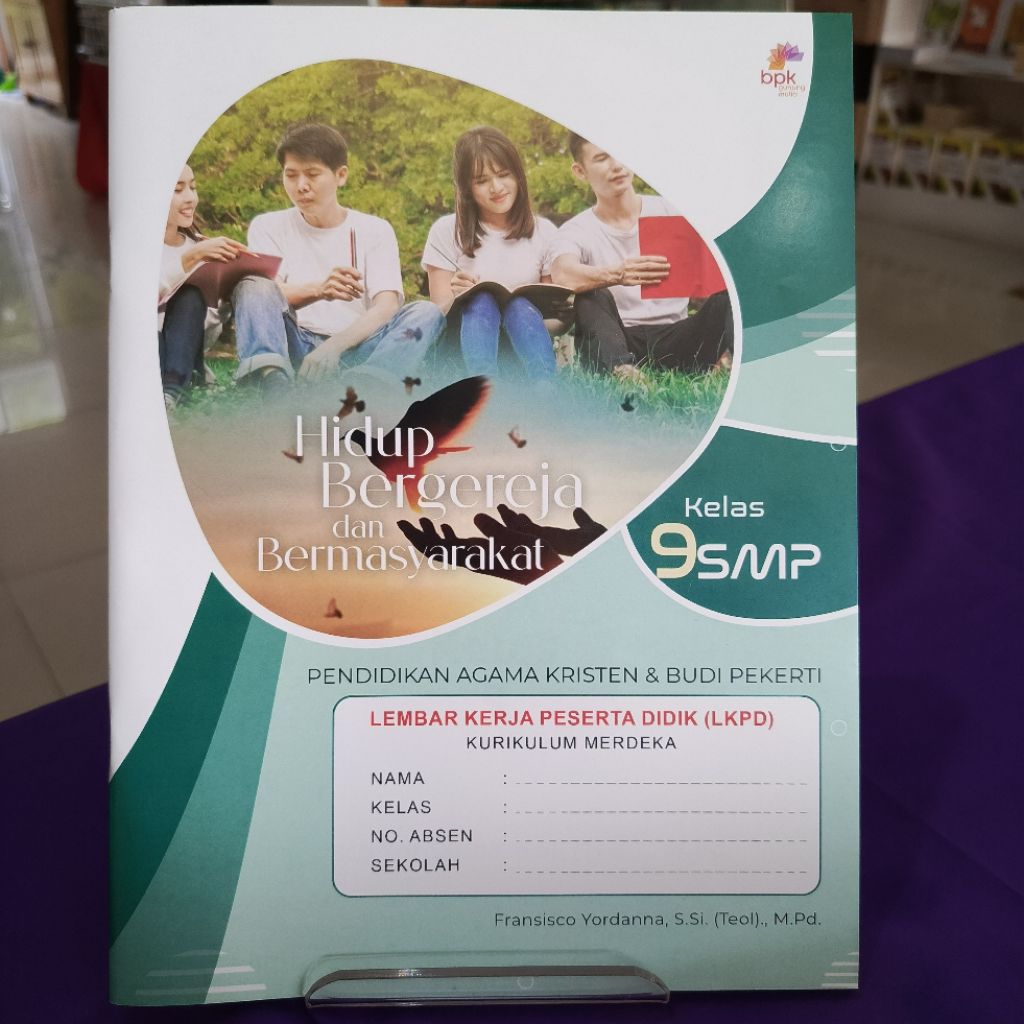 LKPD Pendidikan Agama Kristen kelas 9 SMP. BPK Gunung Mulia