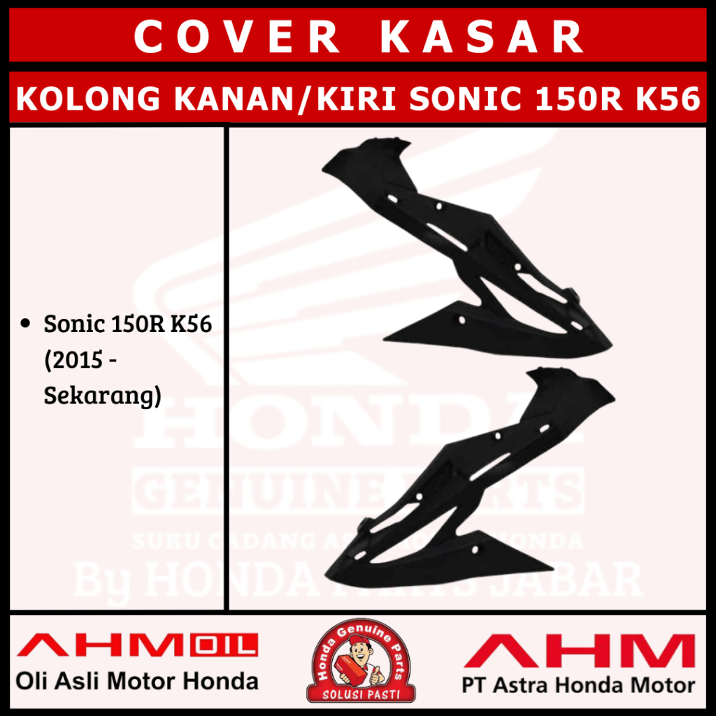 Cover Kolong Kanan/Kiri Sonic 150R K56 64330K56N00 64430K56N00