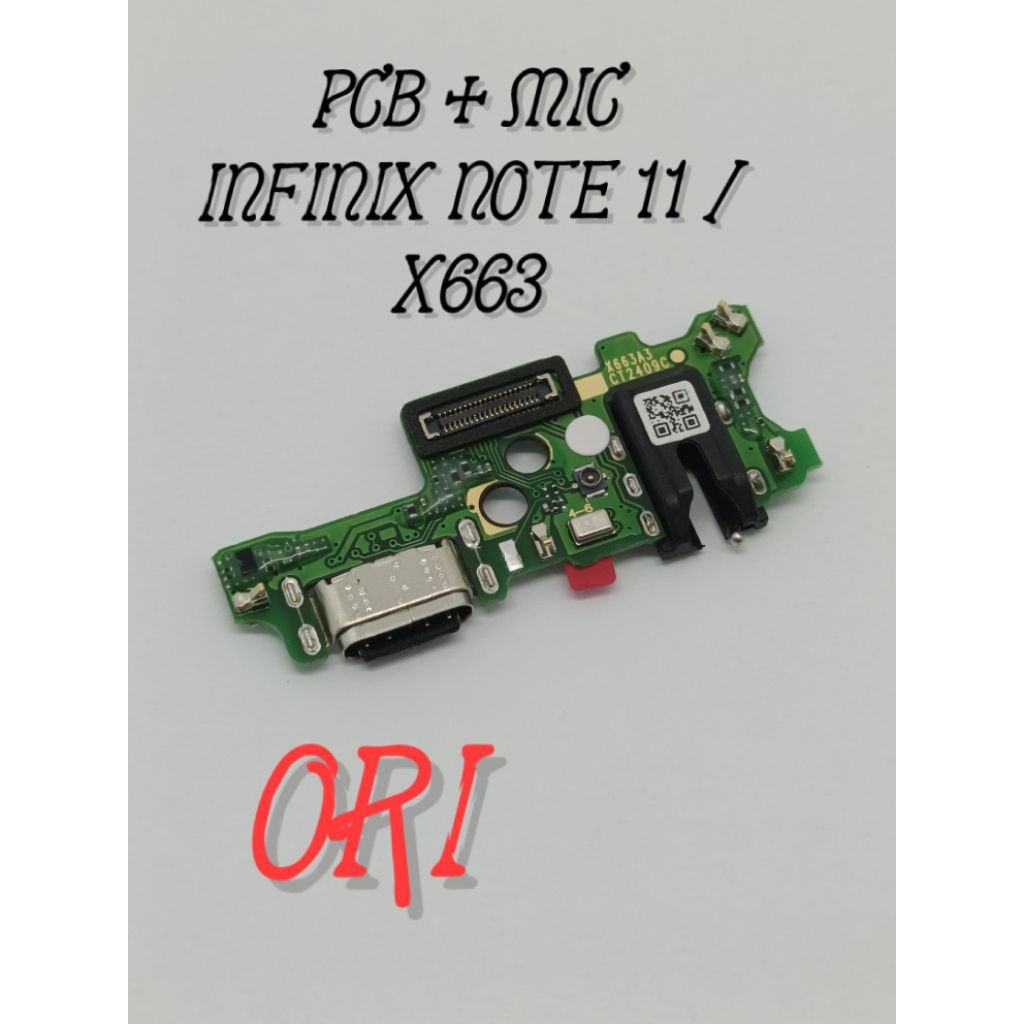 CONNECTOR CHARGER INFINIX NOTE 11 X663 PAPAN KONEKTOR CAS PCB BOARD INFINIX NOTE 11 X663