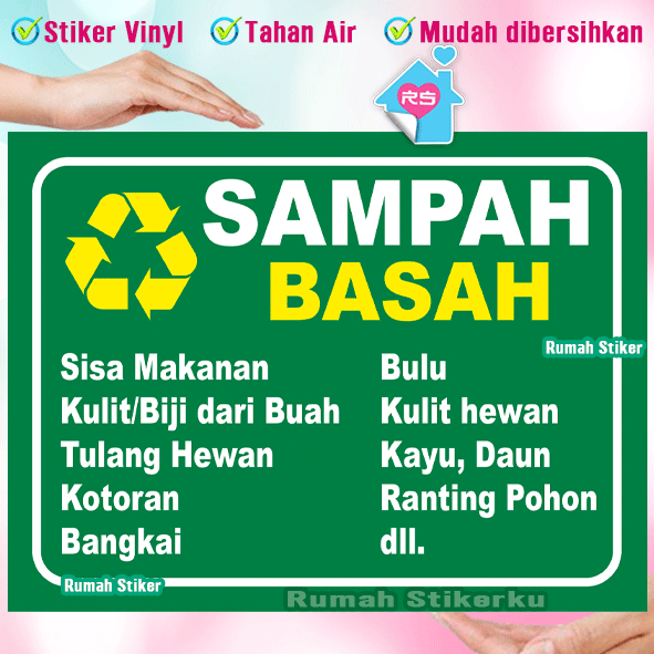 

Stiker SAMPAH BASAH - Jagalah Kebersihan