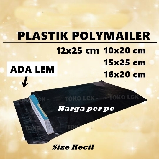 (Satuan) Plastik Polymailer Lem KECIL 10X20 12X25 15x25 16x20 cm packing paket olshop