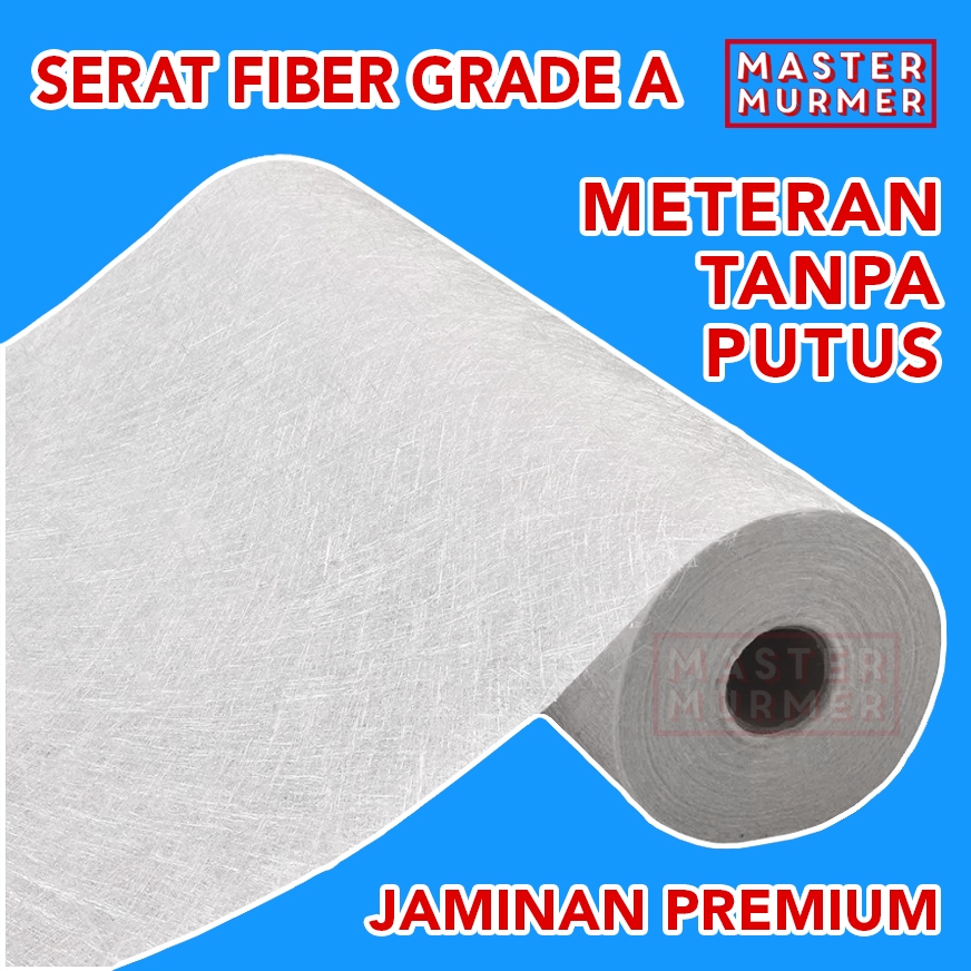 Serat Fiber METERAN 1 meter Kualitas Impor Chopped Strand Matt Aquaproof Fiberglass CSM Kualitas A