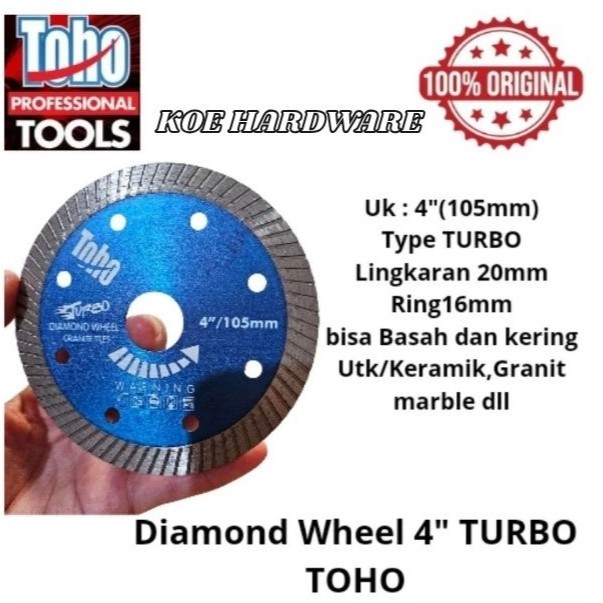 KoeHardware - Diamond Wheel TURBO 4" TOHO/Mata Potong Keramik,Granit Basah Kering TURBO 4" TOHO 100%