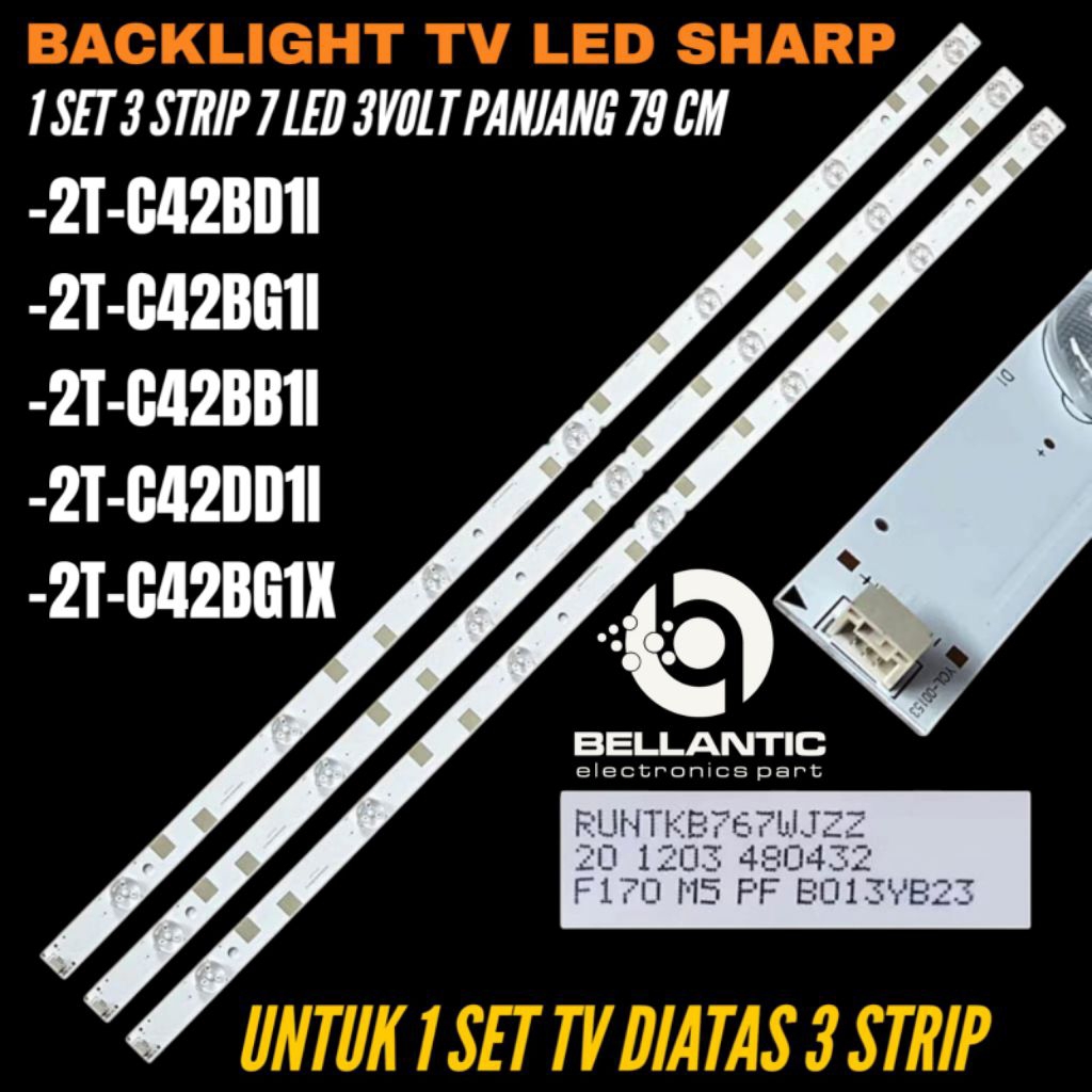 BACKLIGHT TV LED SHARP 42 INCH 2T-C42BD1I- 2T-C42BG1I- 2T-C42BB1I-2T-C42BB1I- 2T-C42DD1I- 2T-C42BG1X