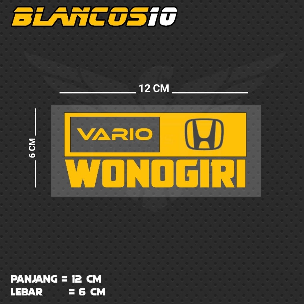 STIKER CUTTING TULISAN VARIO WONOGIRI / FEB25 JTG