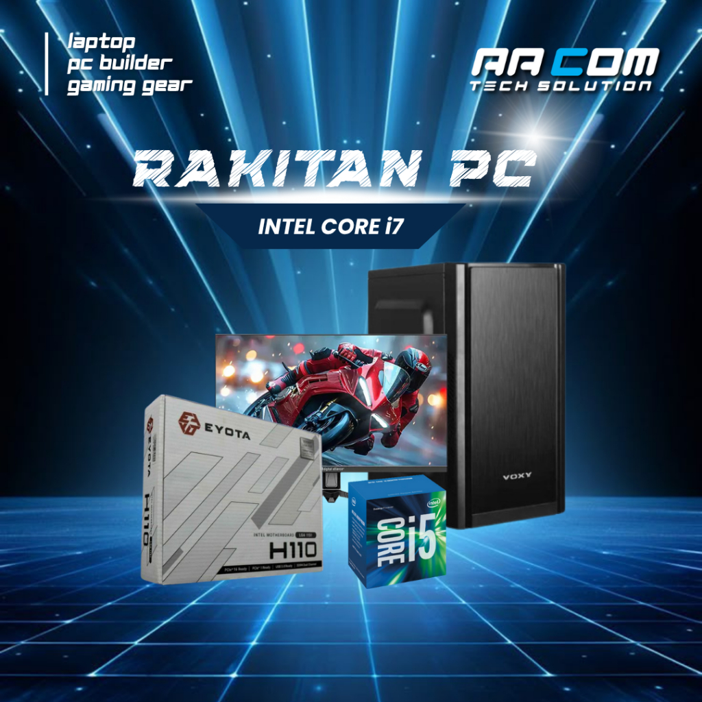 PAKET PC RAKITAN OFFICE INTEL CORE i7