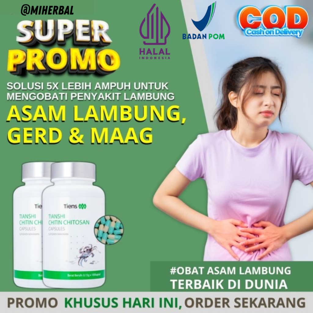 spesial promo!! tiens original - chitin chitosan asam lambung tiens asam lambung solusi asam lambung