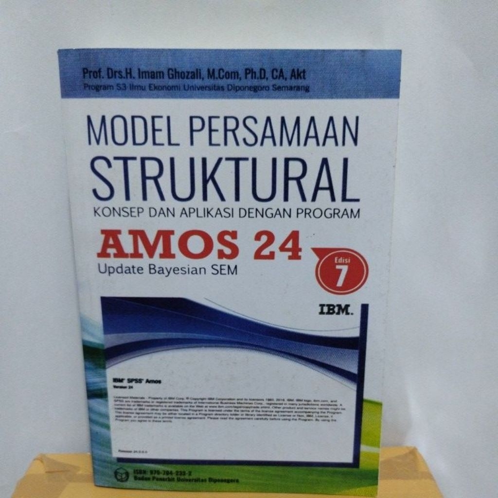 MODEL PERSAMAAN STRUKTURAL KONSEP DAN APLIKASI DENGAN PROGAM AMOS 24 UPDATE BAYESIAN SEM EDISI 7