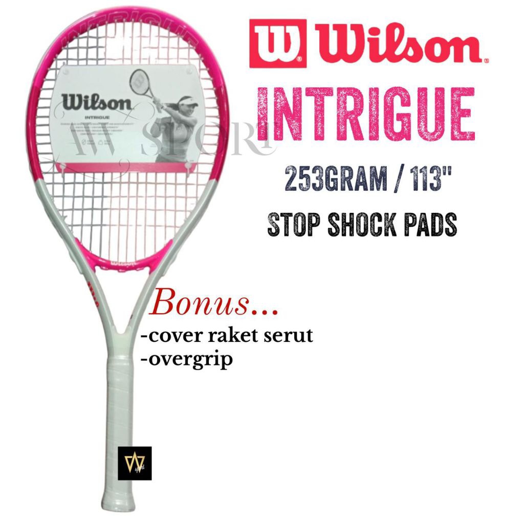 RAKET TENIS WILSON INTRIGUE 253g / Tennis Racket / Raket Wilson Original
