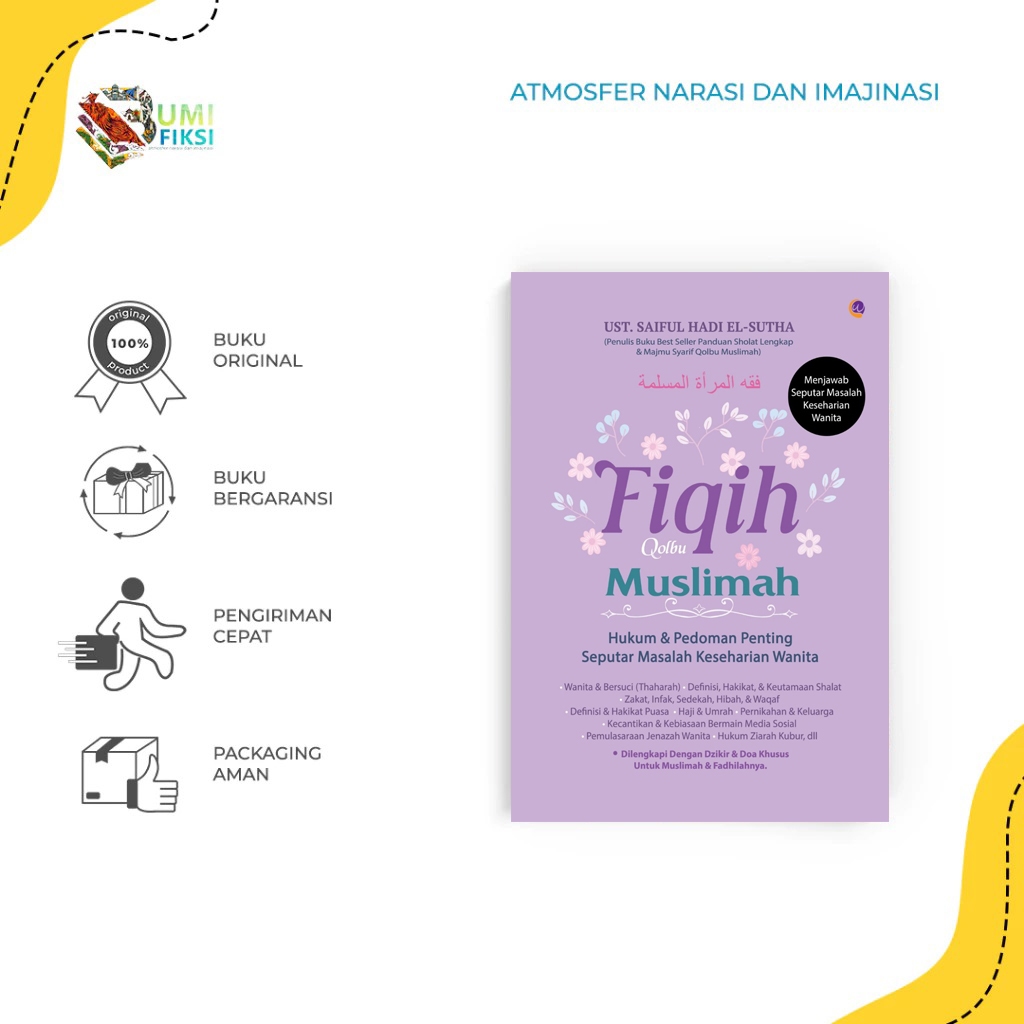 Buku Agama Islam - Fiqih Qolbu Muslimah: Hukum & Pedoman Penting Seputar Masalah Keseharian Wanita -