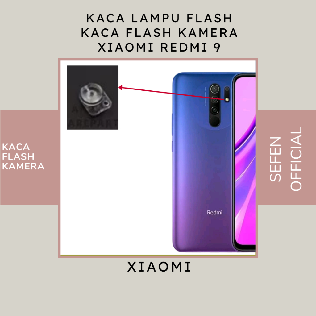 KACA LAMPU FLASH REDMI 9 - KACA FLASH REDMI 9