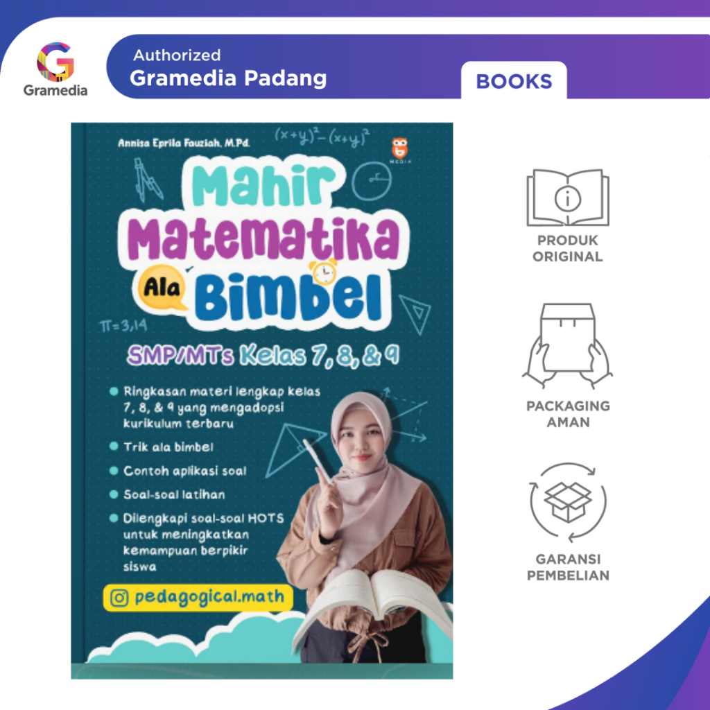 

Gramedia Padang - MAHIR MATEMATIKA ALA BIMBEL SMP/MTs KELAS 7 8 &9