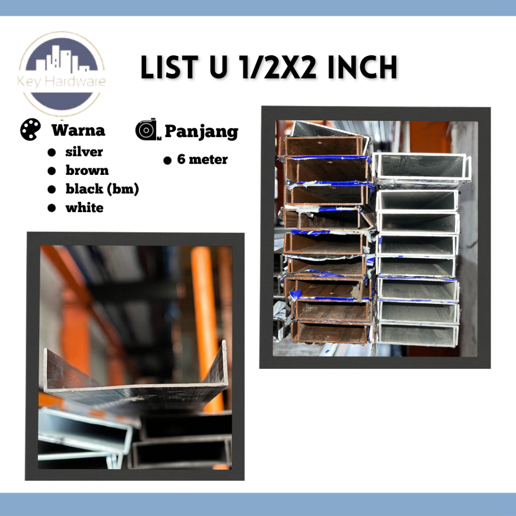 Channel U/ List U Alumunium 1/2X2 INCH Panjang 6 METER / GRATIS ONGKOS POTONG
