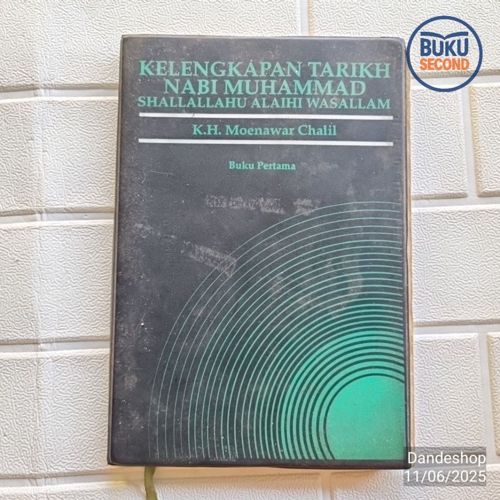 Kelengkapan Tarikh Nabi Muhammad SAW - Buku oleh KH. Moenawar Chalil