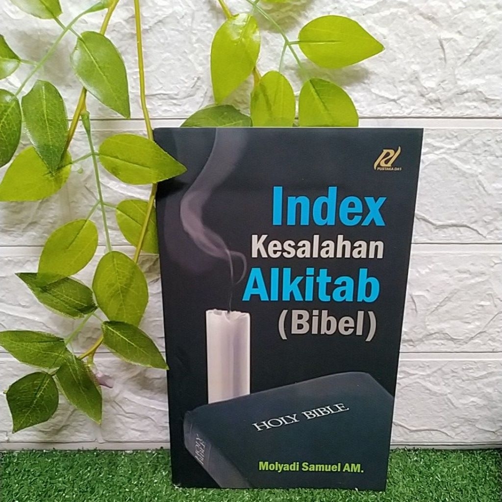 INDEX KESALAHAN ALKITAB (BIBEL) BY MOLYADI SAMUEL AM