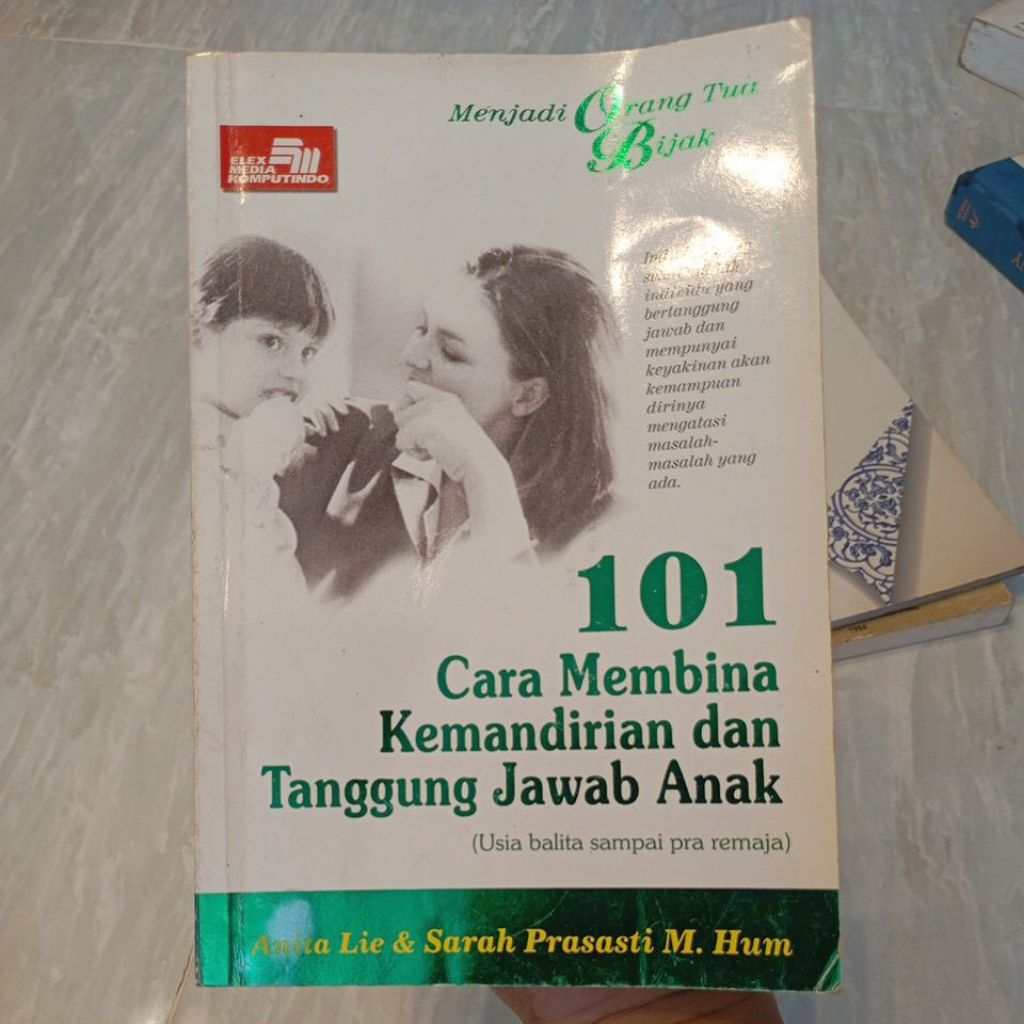 101 Cara Membina Kemandirian dan Tanggung Jawab Anak