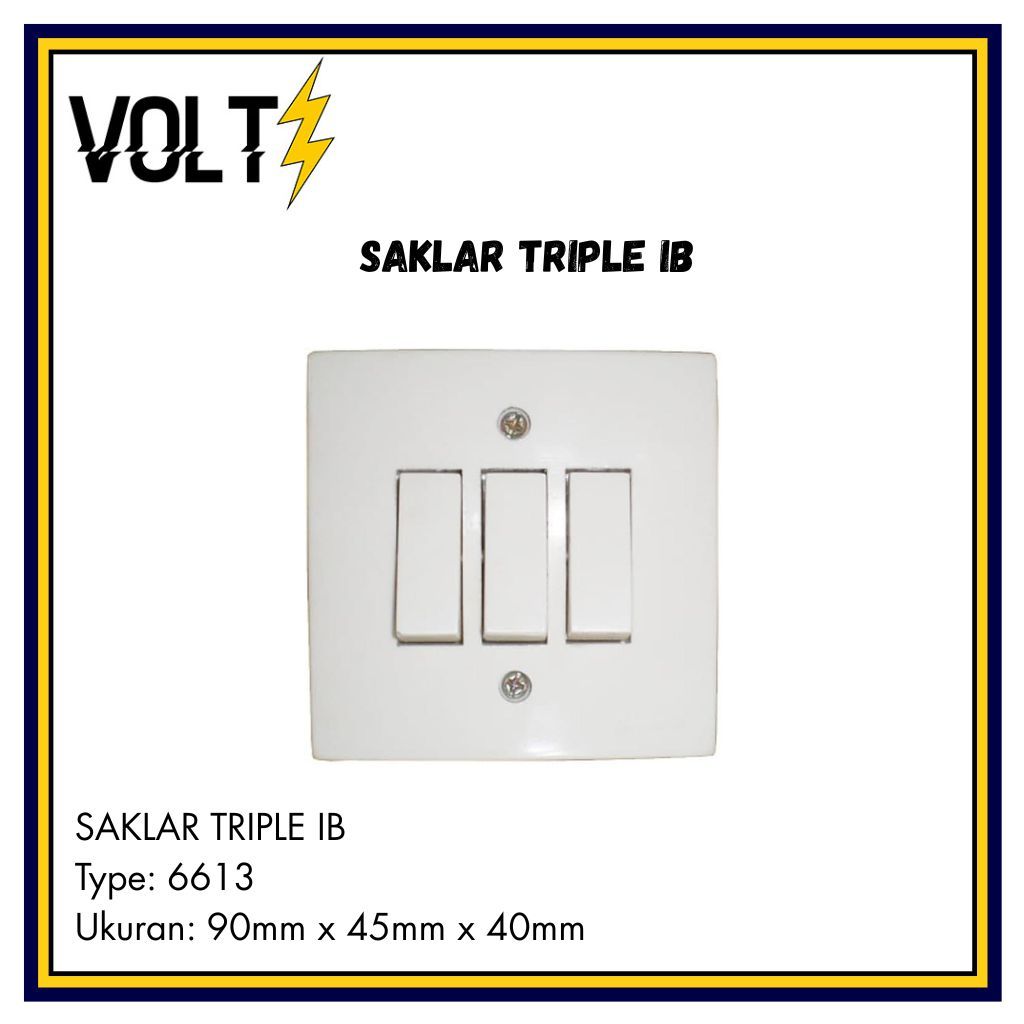 SAKLAR LAMP SAKLAR LAMPU SAKLAR TRIPLE IB