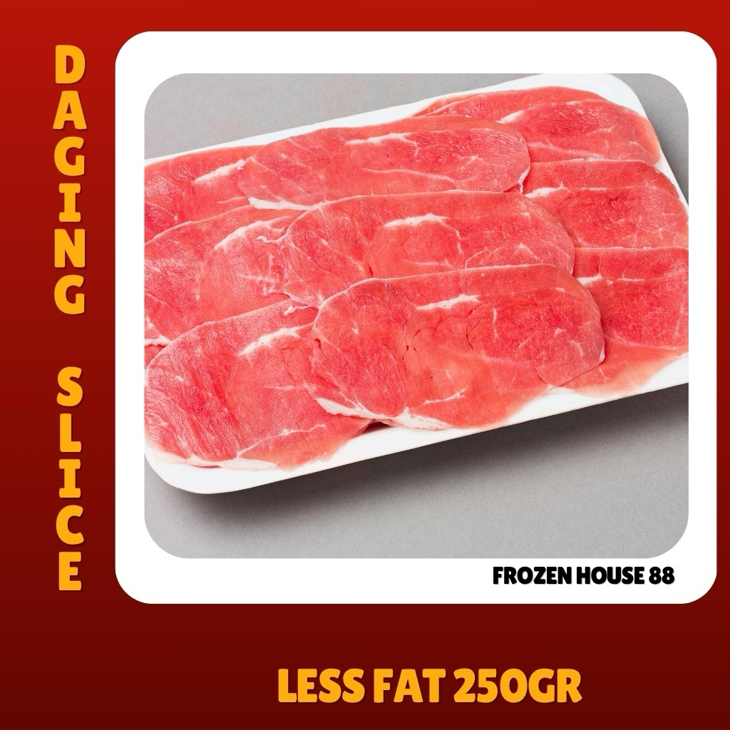 

Daging slice less fat 250gr