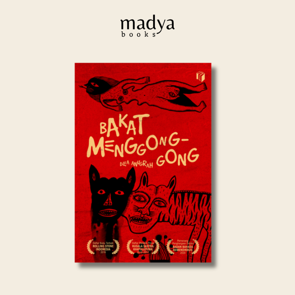 Bakat Menggonggong - Dea Anugrah