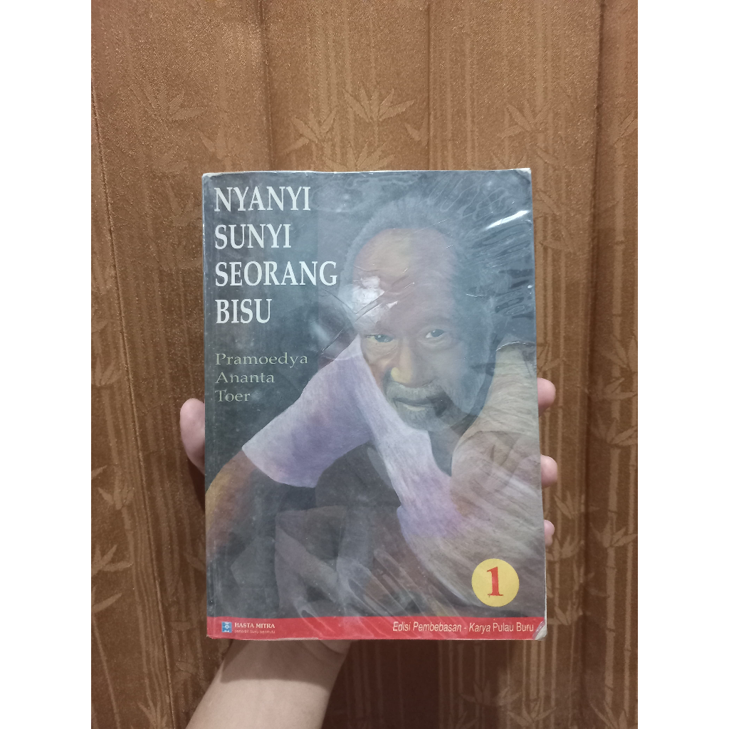 Nyanyi Sunyi Seorang Bisu - Pramoedya Ananta Toer Jilid 1