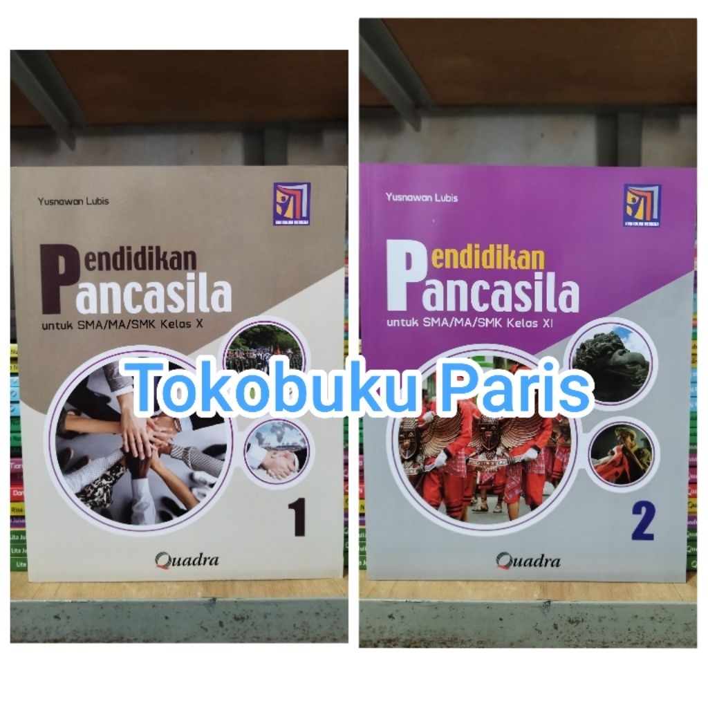 ORI Buku Pendidikan Pancasila PPKn Edisi REVISI sma ma Kelas 1 10 X, 2 11 XI Kurikulum Merdeka Quadr