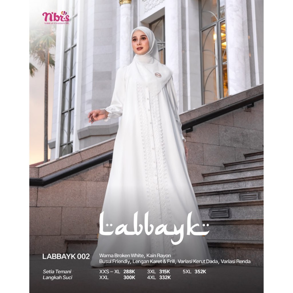 NIBRAS Labbayk 002 - Fashion Muslim Pakaian Wanita Dress Gamis Putih Nibras Best Seller