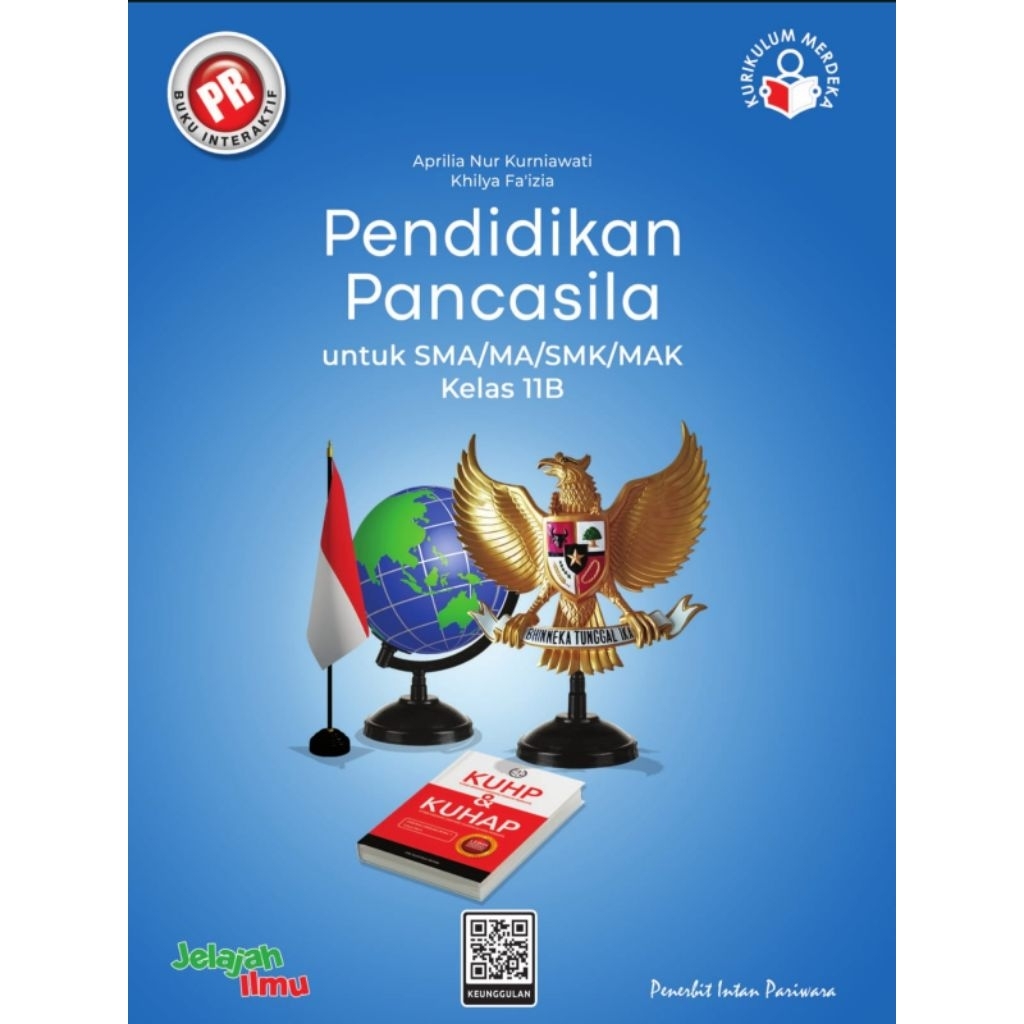 Buku PR/LKS interaktif pendidikan pancasila, ppkn kelas XI,11 semester 2 intan pariwara