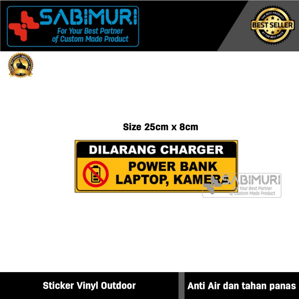 

STICKER LARANGAN CHARGER - POWER BANK, LAPTOP, KAMERA | VINYL OUTDOOR | ANTI AIR & TAHAN PANAS