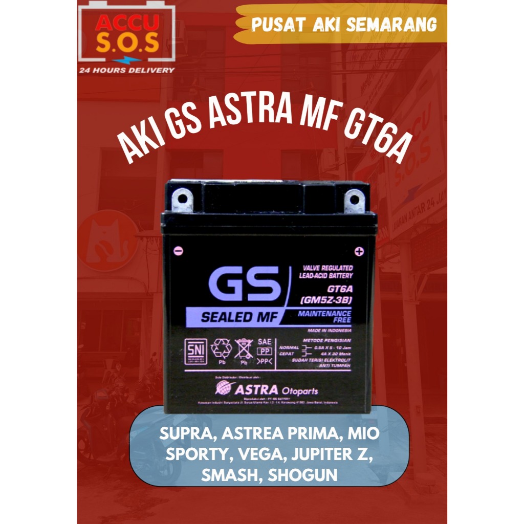 GS Astra GT6A Sealed MF Supra, Astrea Prima, Mio Sporty, Vega, Jupiter Z, Smash, Shogun