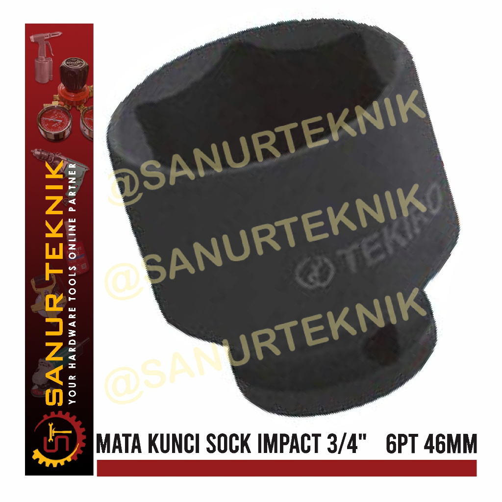 TEKIRO Impact Socket / Mata Kunci Sock Impact 3/4" 6 PT 6PT 46MM 46 MM