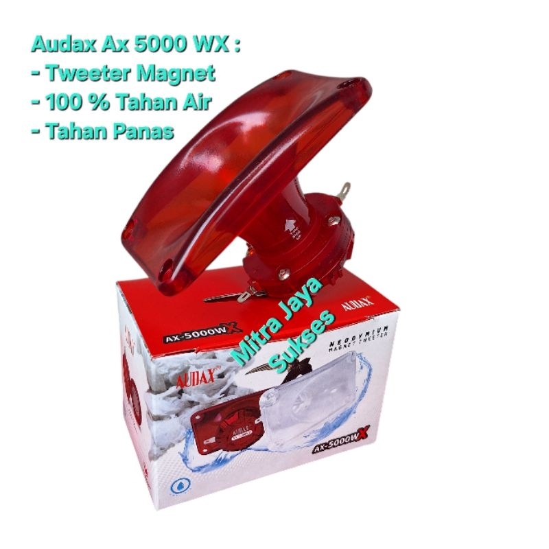 Tweeter Audax Ax 5000 WX Anti Air Tahan Panas Speaker Panggil Ax 5000WX Neodymium Tweeter