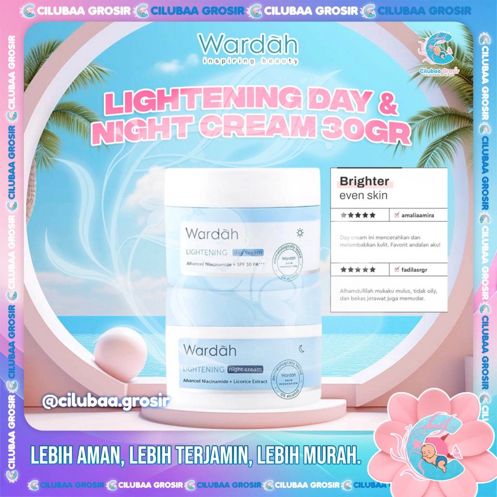 WARDAH Lightening Day Cream & Night Cream 30gr || Pelembab Wajah || Krim Pagi & Malam dengan Advance