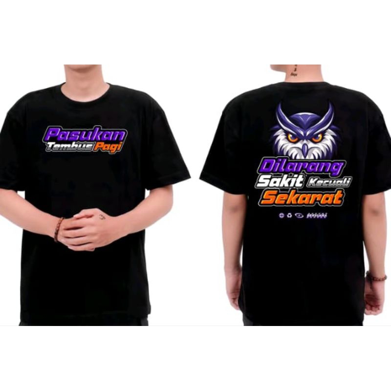 KAOS DISTRO PASUKAN TEMBUS PAGI - DI LARANG SAKIT - DESAIN  OWL  KEREN STYLISH