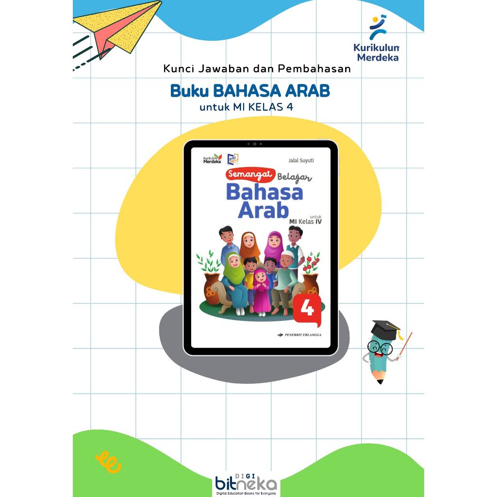 Kunci Jawaban Buku Bahasa Arab SD/MI Kelas 4 Kurikulum Merdeka - ERLANGGA