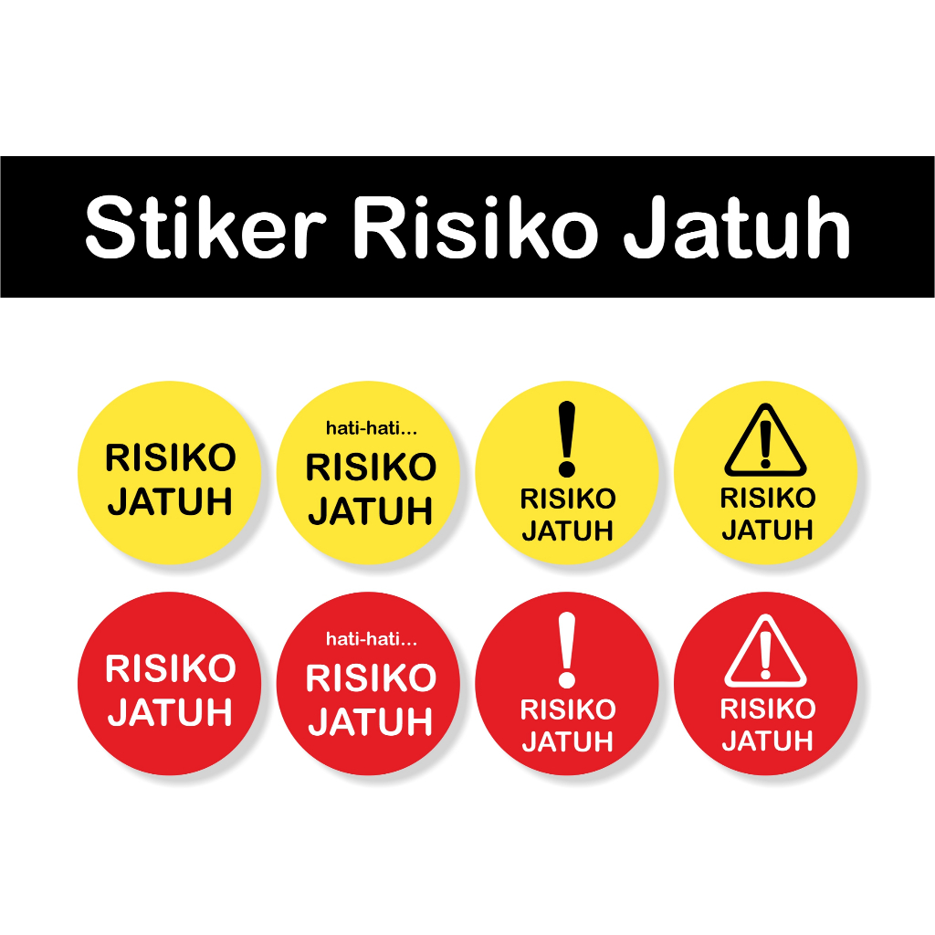 

Stiker Label Risiko Jatuh Penanda Resiko Jatuh