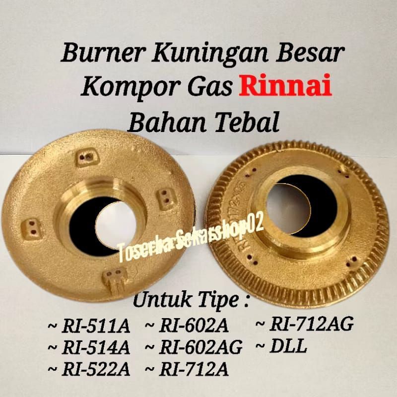 Burner Kuningan Kompor Rinnai BESAR Burner KUNINGAN Besar Kompor gas Rinnai Tebal