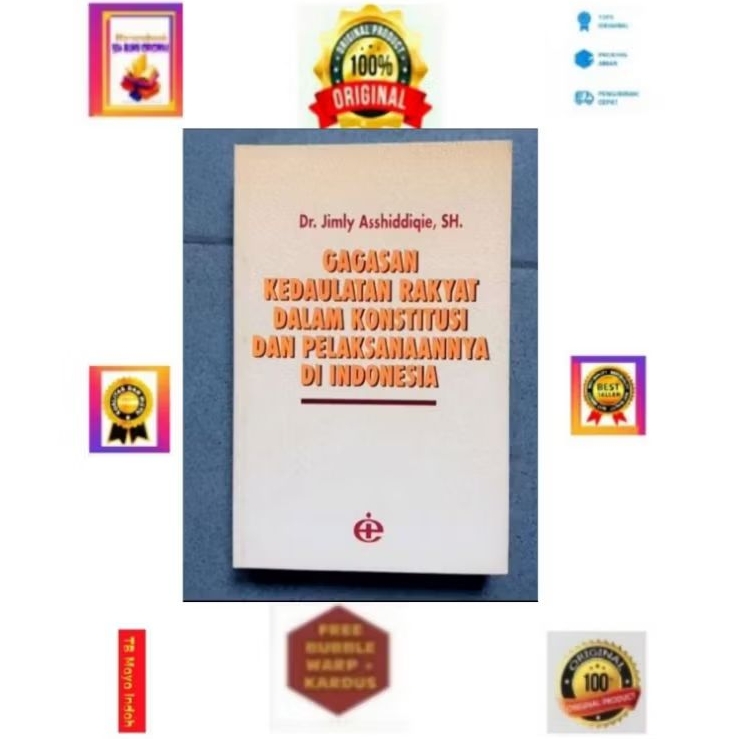 Original. Gagasan Kedaulatan Rakyat Dalam Konstitusi dan Pelaksanaannya di Indonesia -  Jimly Asshid