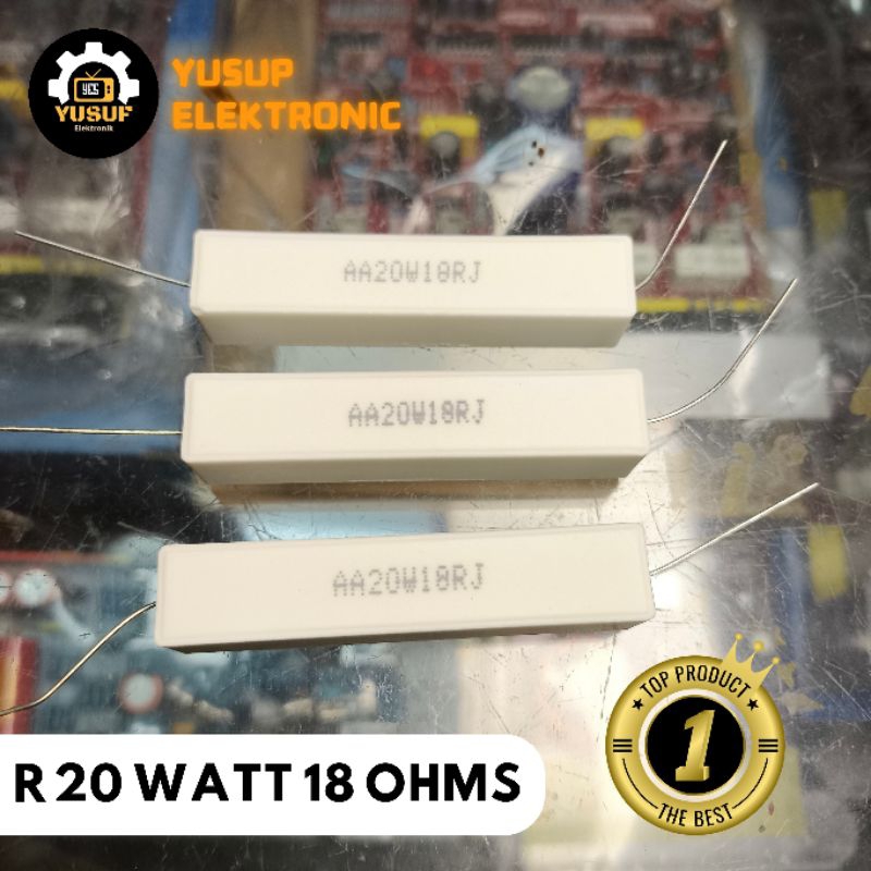 R 20 WATT 18 OHMS / RESISTOR KAPUR 20 WATT 18 OHMS ORIGINAL