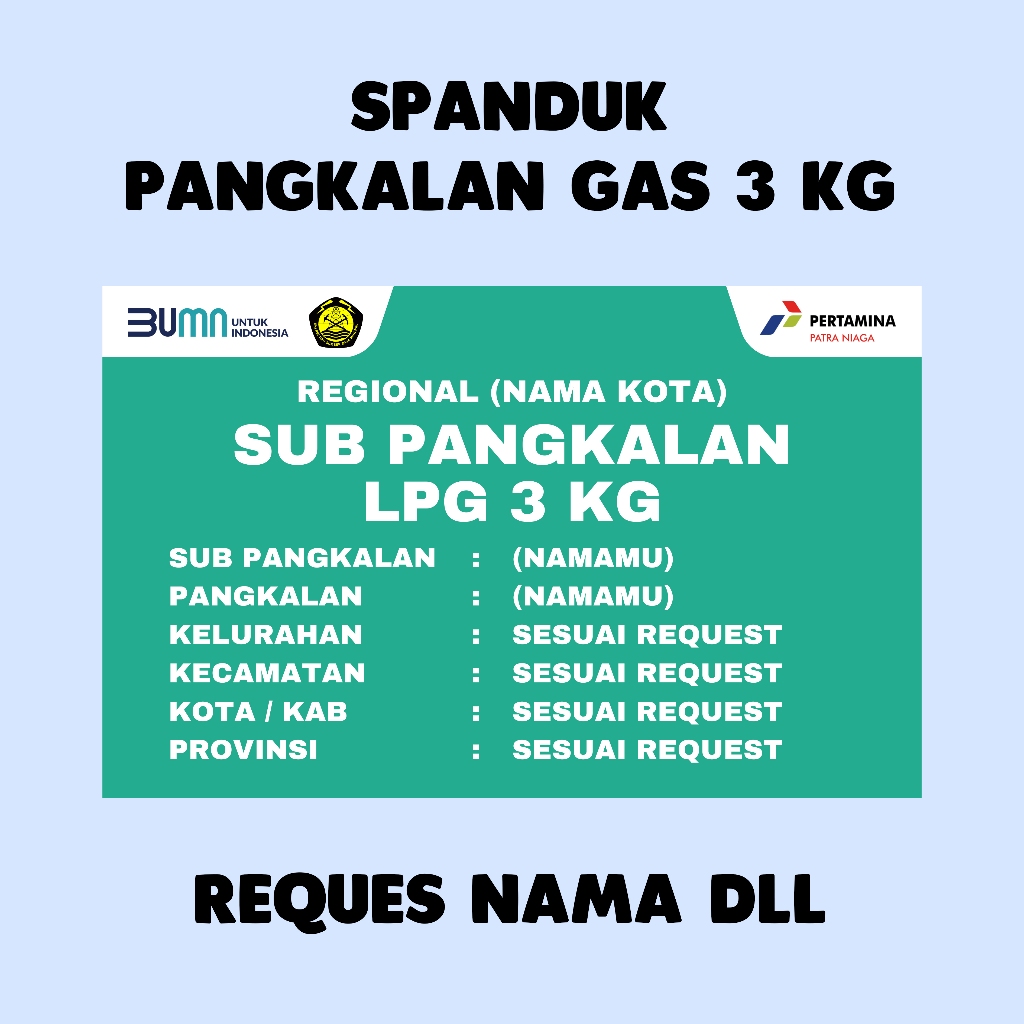 SPANDUK PANGKALAN GAS 3 KG_uk. 80 x 50 cm_REQUEST NAMA KOTA DLL