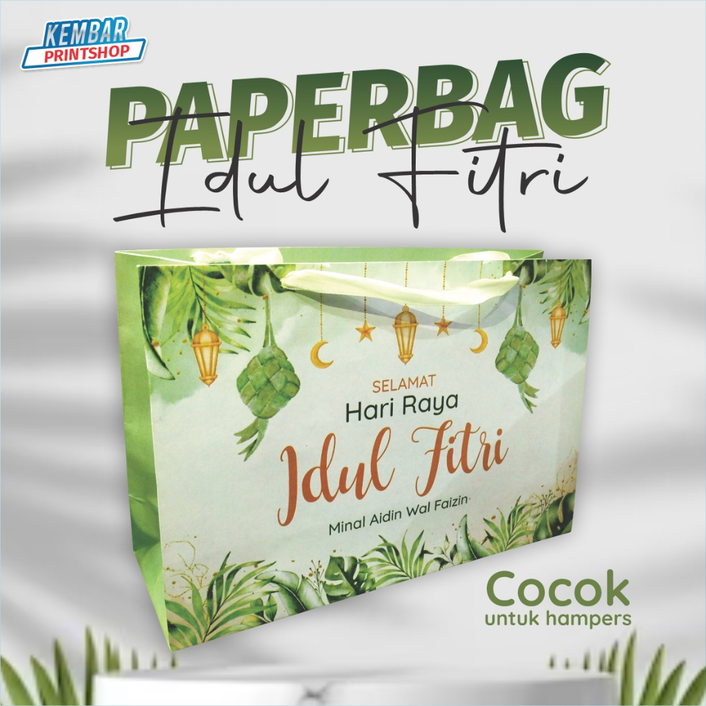 PAPERBAG LEBARAN IDUL FITRI PAPERBAG HAMPERS LEBARAN PAPERBAG HARI RAYA TAS HARI RAYA TAS LEBARAN