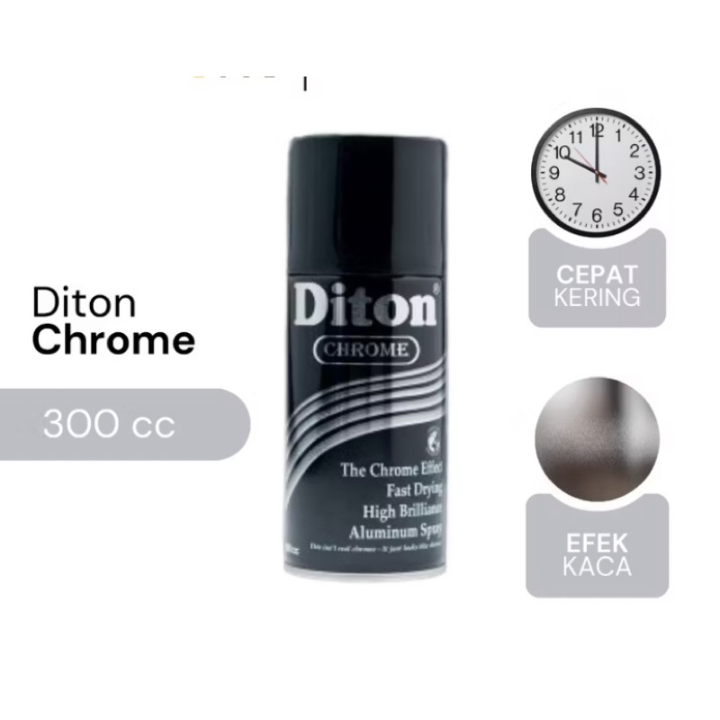 Diton Premium Chrome | Cat Semprot Metalik Kaca Krom | Cat Chrome