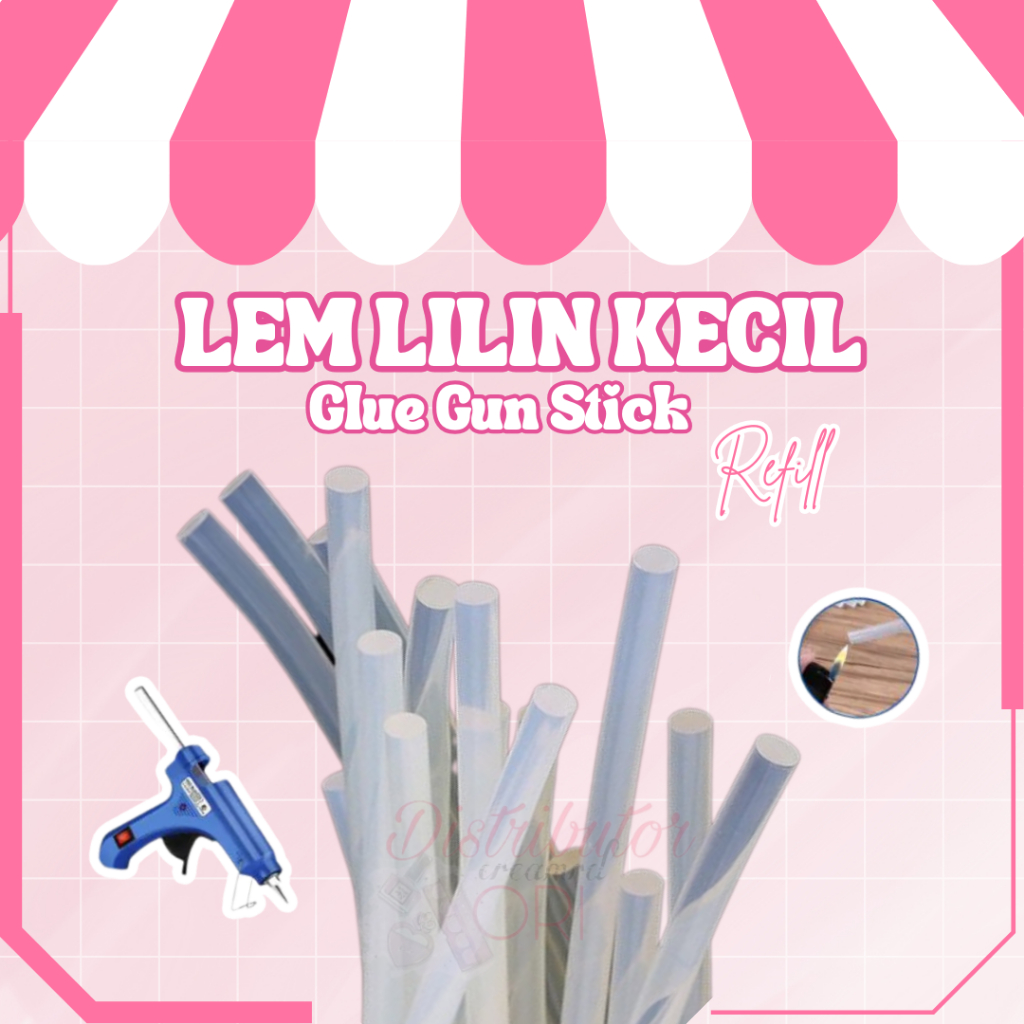 (PER PCS) Refill LEM LILIN KECIL / LEM BAKAR / LEM TEMBAK / GLUE GUN STICK