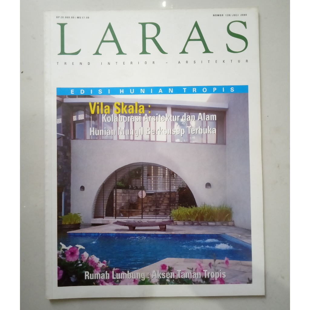 Majalah Laras. Trend Interior - Arsitektur. Nomer 139. Juli 2000