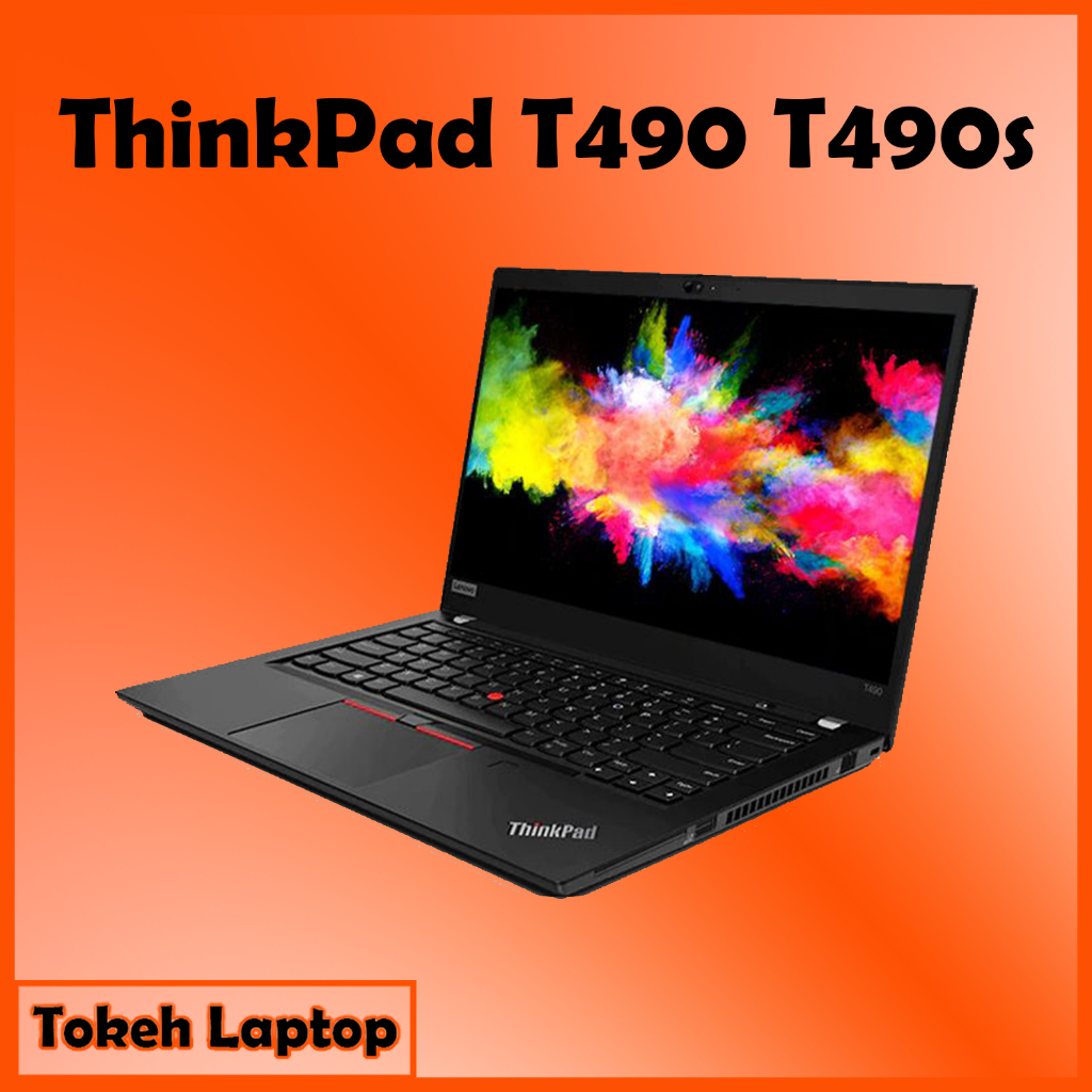 ThinkPad T490 i7 Gen 8 - Thinkpad T490 i5 gen 8 / thinkpad T490