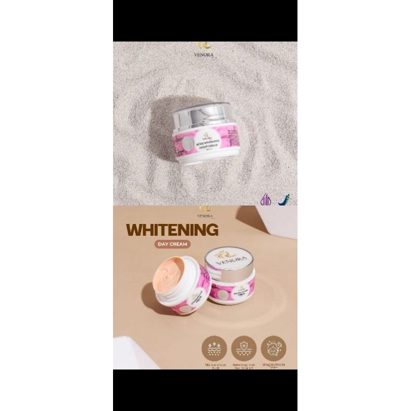 Acne whitening Night cream& Whitening day cream venora